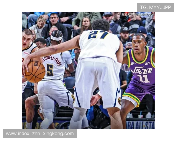 爵士队技术提升，季后赛在望，爵士队最新